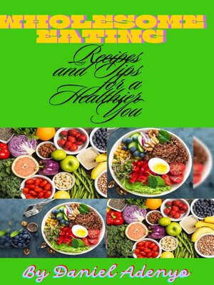 cover image of Wholesome Eating